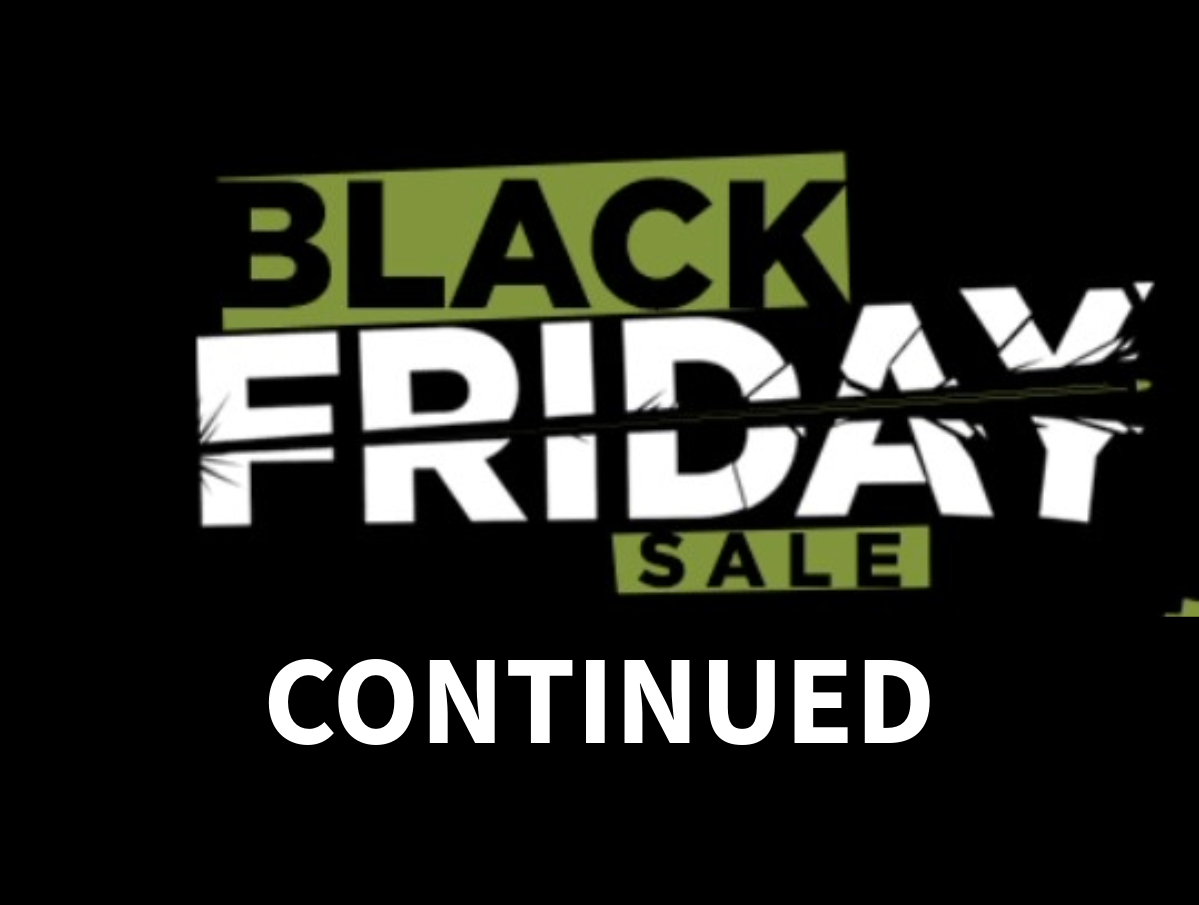 black friday sale continued