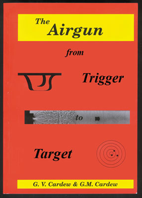 The Airgun from Trigger to Target