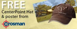 Crosman Center Point hat and poster - Summer House Special