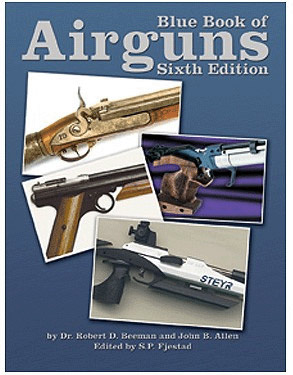 Blue Book of Airguns 
Sixth Edition