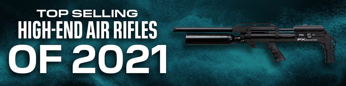 Best Selling High-End Air Rifles